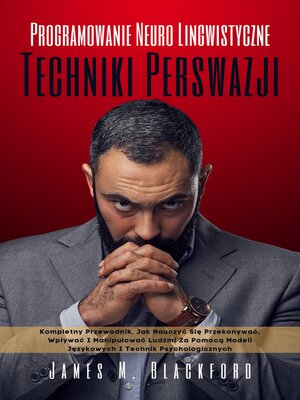 cover image of Programowanie Neuro Lingwistyczne--Techniki Perswazji